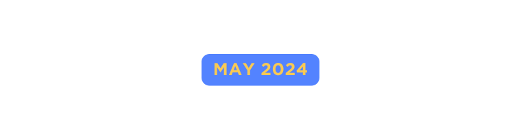 MAY 2024